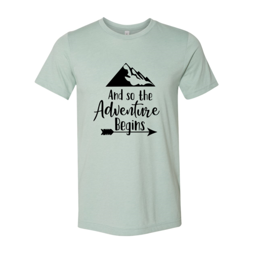 DT0126 And So The Adventure Begins Shirt