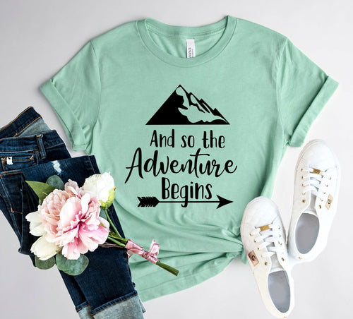 DT0126 And So The Adventure Begins Shirt